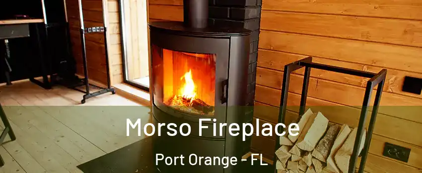  Morso Fireplace Port Orange - FL